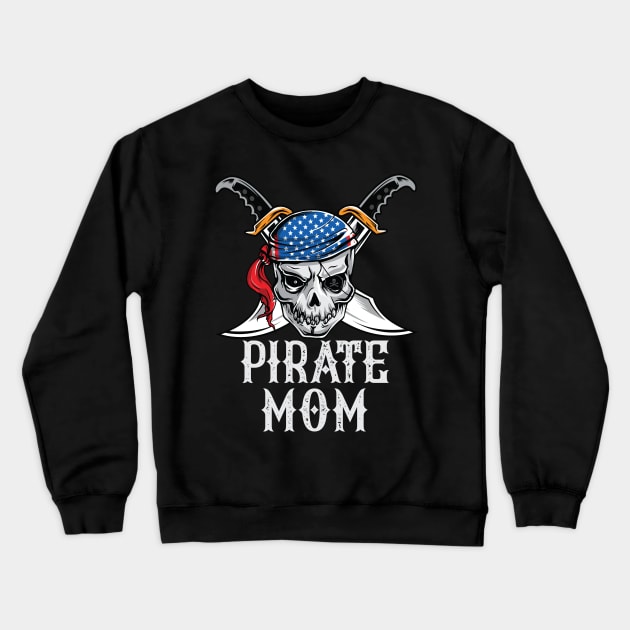 Pirate Mom Skull Jolly Roger Halloween Costume Crewneck Sweatshirt by HCMGift